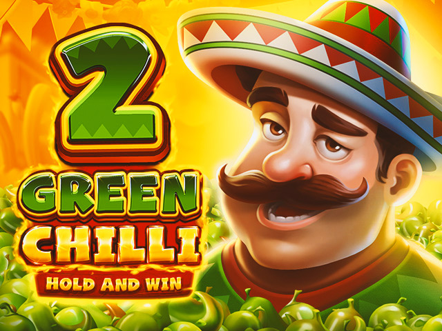 Green Chilli 2: Hold and Win