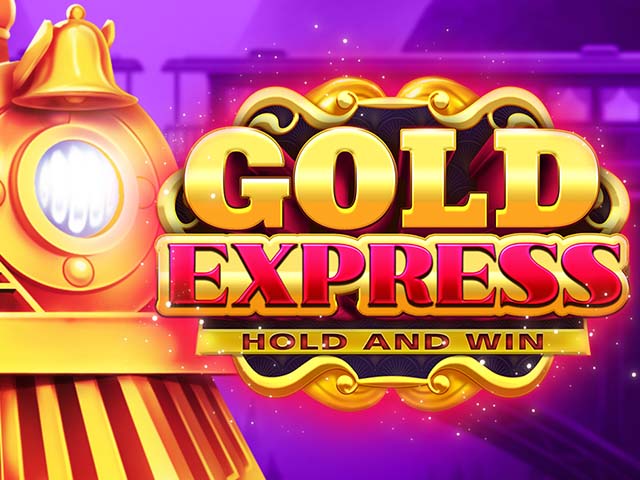 Gold Express: Hold and Win