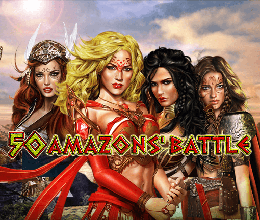 50 Amazons Battle