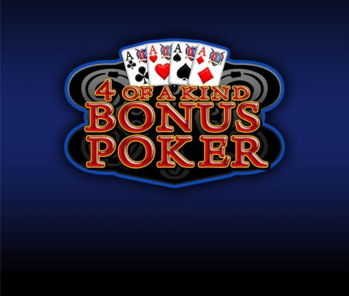 4 of a Kind Bonus Poker