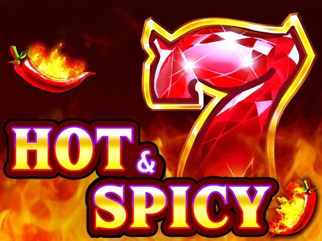 Hot & Spicy