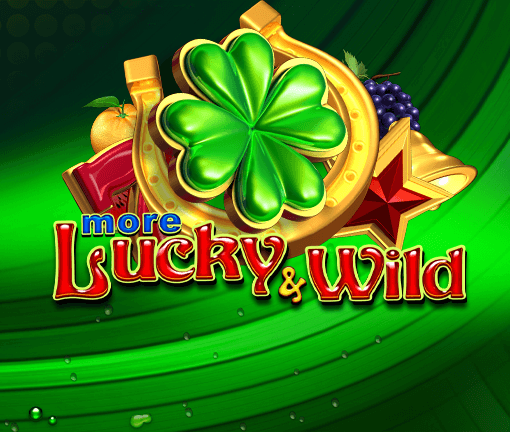 More Lucky & Wild