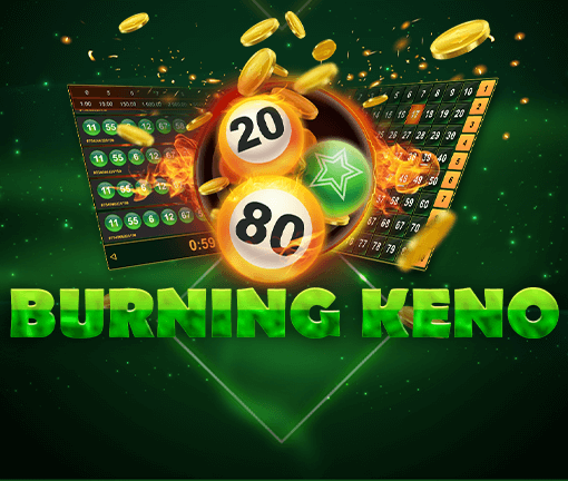 Burning Keno