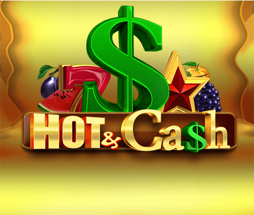 Hot & Cash